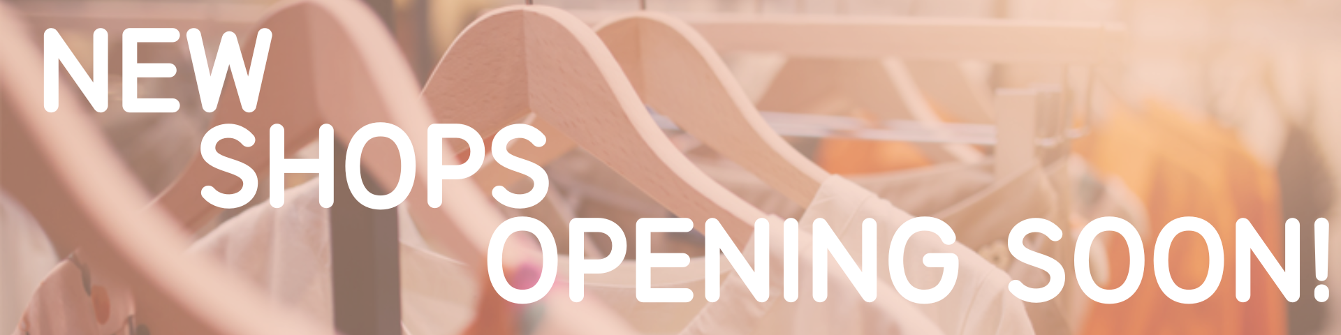New Shops