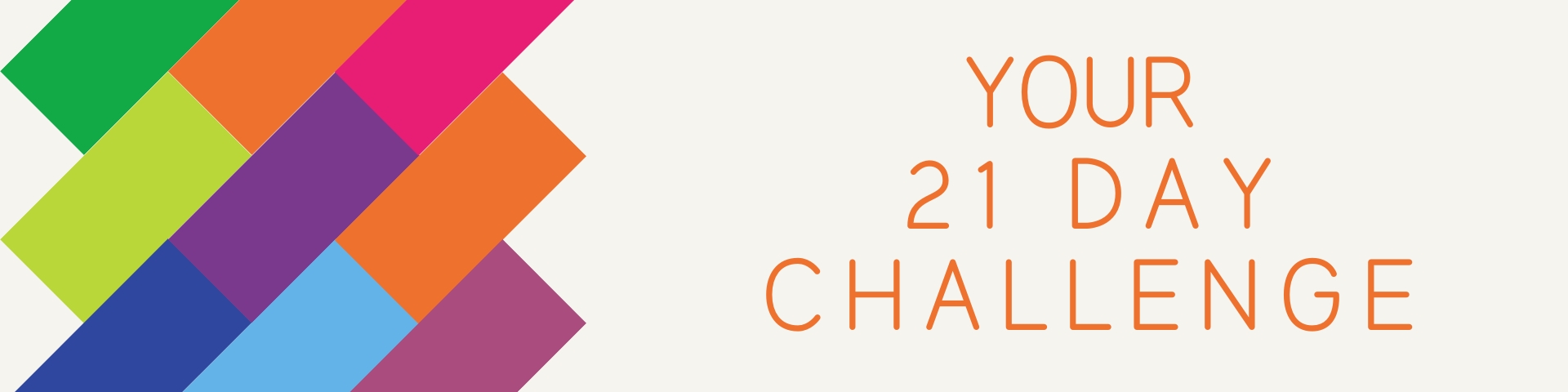 Your 2 1 Day Challenge